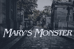 Mary's Monster Telefilem Full Movie Download Video