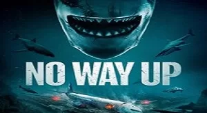 No Way Up Telefilem Full Movie Download Video